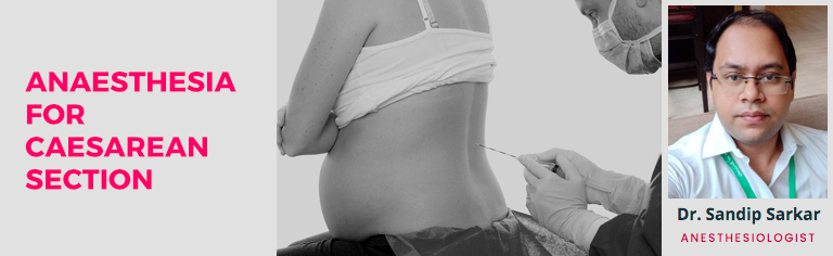 Anaesthesia for Caesarean Section
